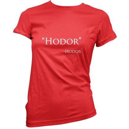 Hodor Quote T Shirt