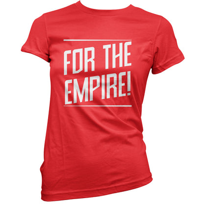 For The Empire T Shirt