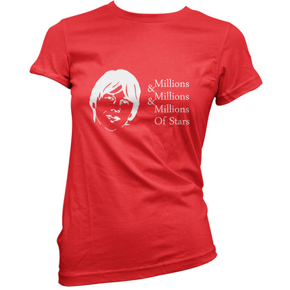 Millions & Millions & Miillions of Stars T Shirt