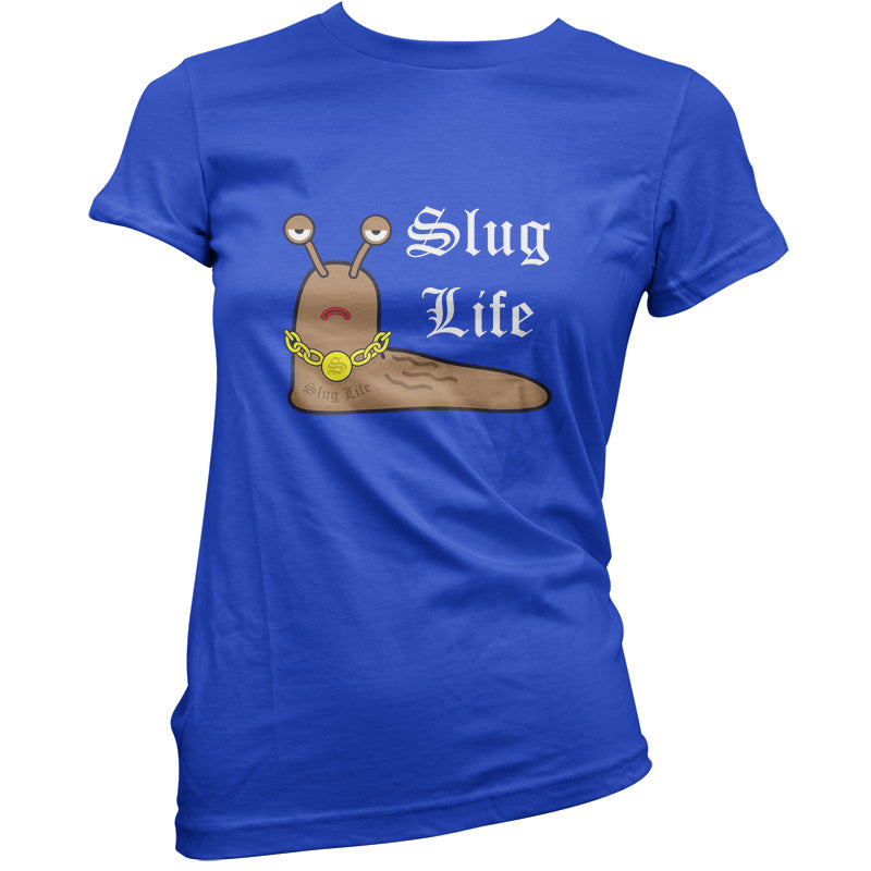 Slug Life T Shirt