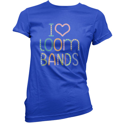 I Love Loom Bands T Shirt