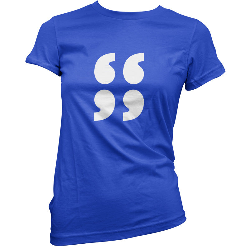 66 99 Quote marks T Shirt