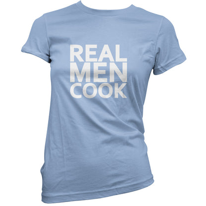 Real Men Cook T Shirt