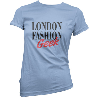 London Fashion Geek T Shirt