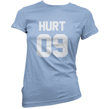 Hurt 09 T Shirt