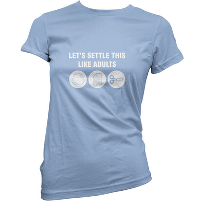 Let's Settle This Like Adults (Rock Paper Scissors) T Shirt