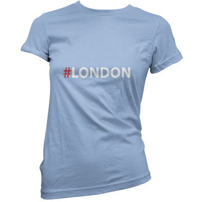 Hashtag London T Shirt