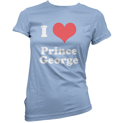 I Love Prince George T Shirt