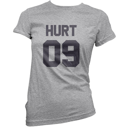 Hurt 09 T Shirt