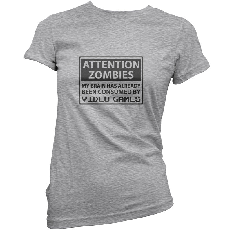 Attention Zombies - Brain Consumed By Video Games T Shirt