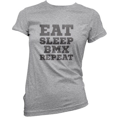 Eat Sleep BMX Repeat T Shirt