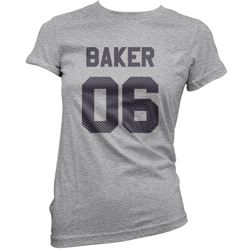 Baker 06 T Shirt