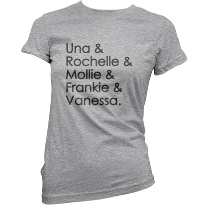 Una & Rochelle & Mollie & Frankie & Vanessa T Shirt