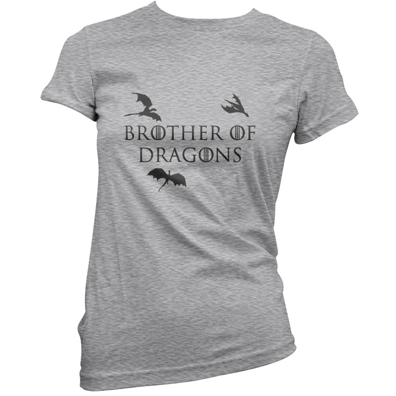 Brother Of Dragons T Shirt