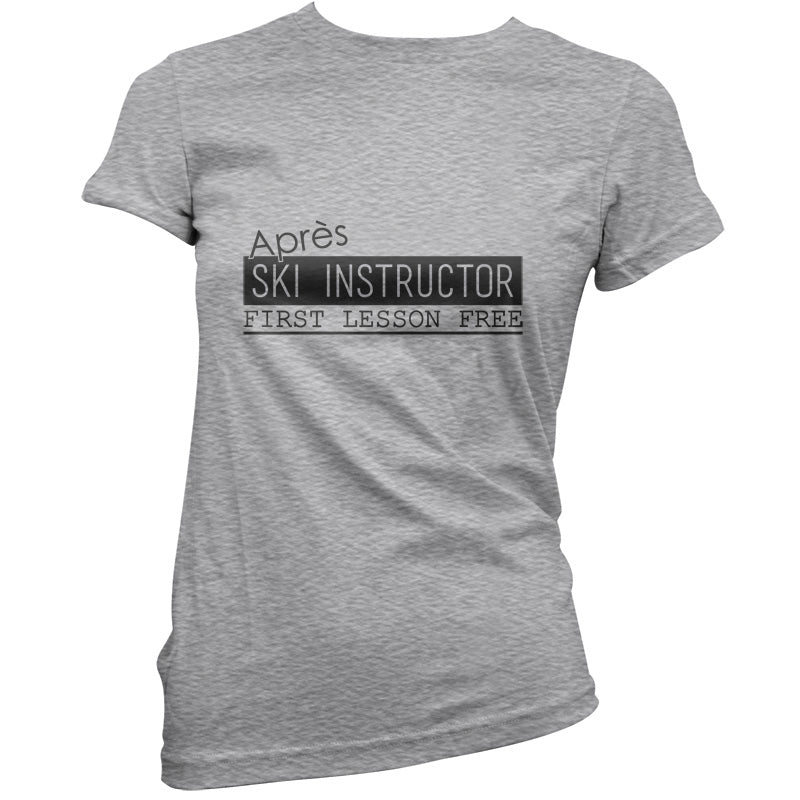 Apres Ski Instructor T Shirt