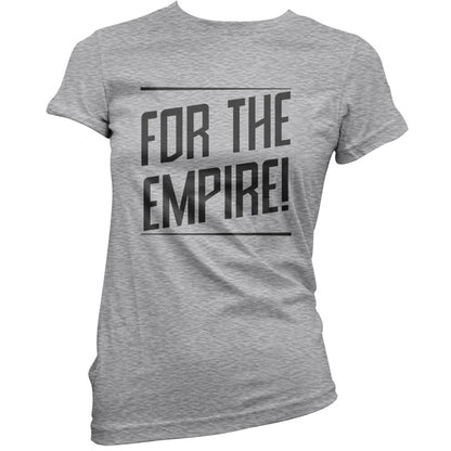 For The Empire T Shirt
