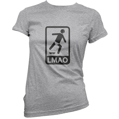 LMAO Sign T Shirt