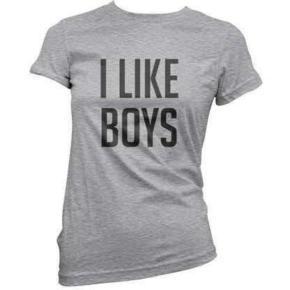 I Like Boys T Shirt