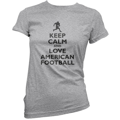 Keep Calm and Love American Football T Shirt