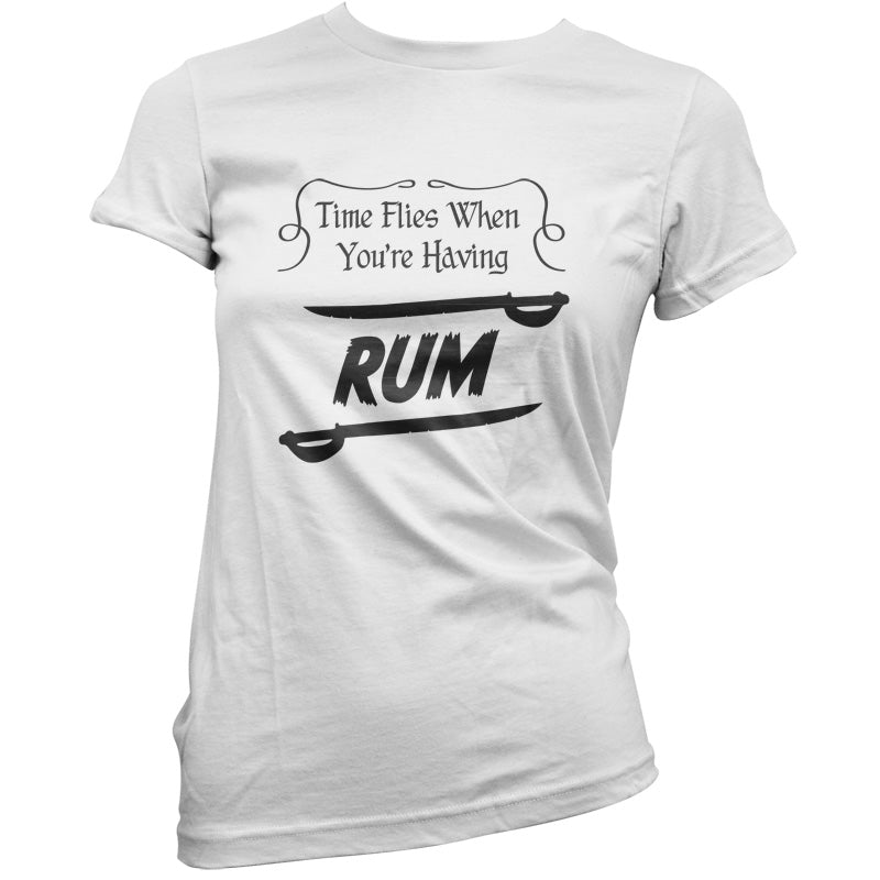 Time Flies When You're Having Rum T Shirt