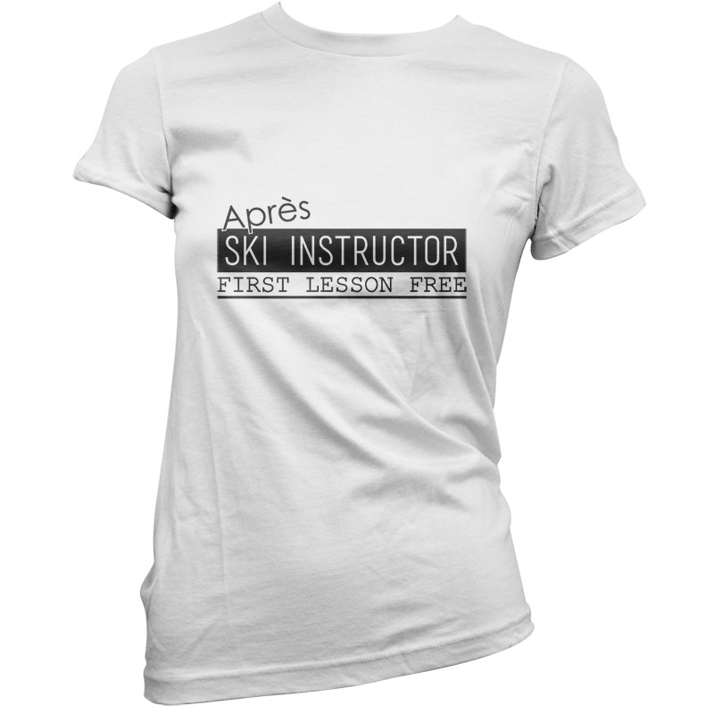 Apres Ski Instructor T Shirt