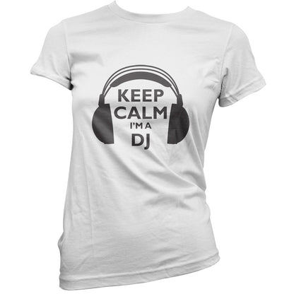 Keep Calm I'm A DJ T Shirt