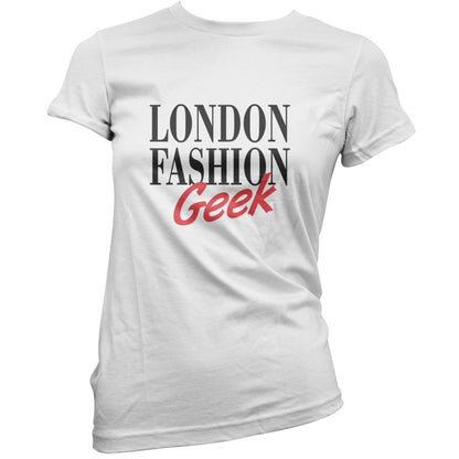 London Fashion Geek T Shirt