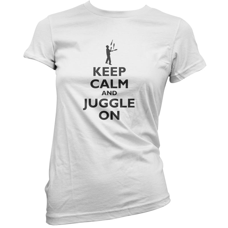 Keep Calm and Juggle On T Shirt