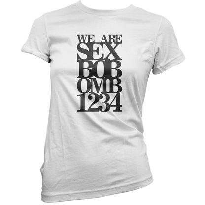 We are Sex Bob-omb 1 2 3 4 T Shirt