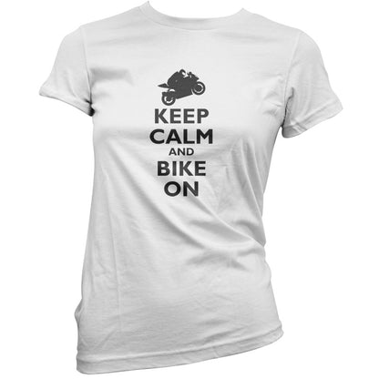 Keep Calm and Bike On T Shirt