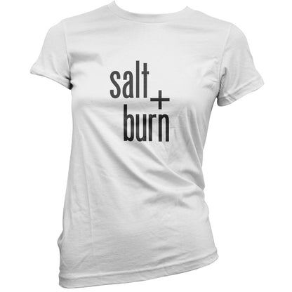 Salt And Burn T Shirt