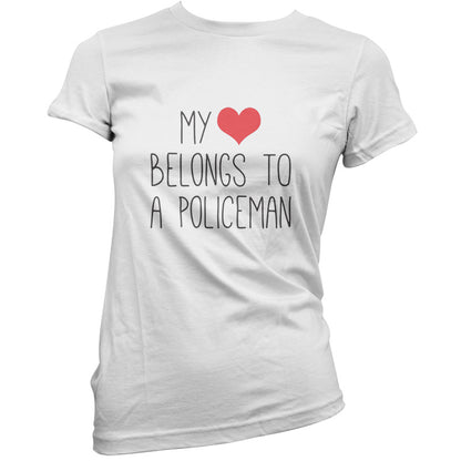 My Heart Belongs To A Policeman T Shirt