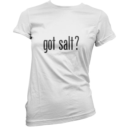 Got Salt T Shirt