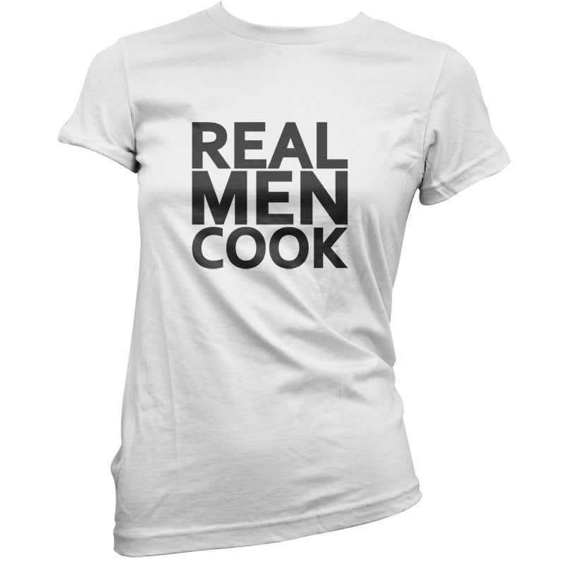 Real Men Cook T Shirt