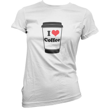 I Love Coffee T Shirt