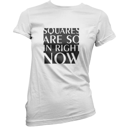 Squares Are So In Right Now T Shirt