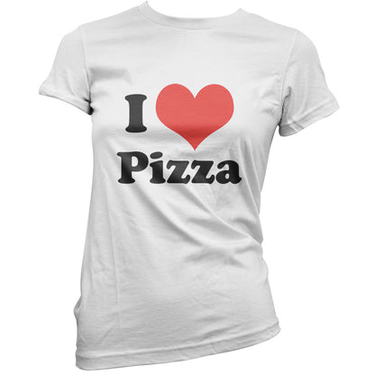 I Love Pizza T Shirt