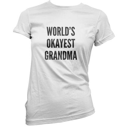 World's Okayest Grandma T Shirt