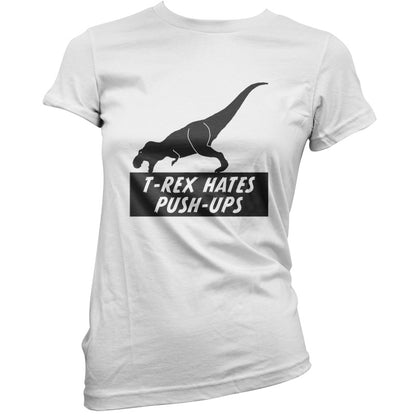 T-Rex Hates Pushups T Shirt