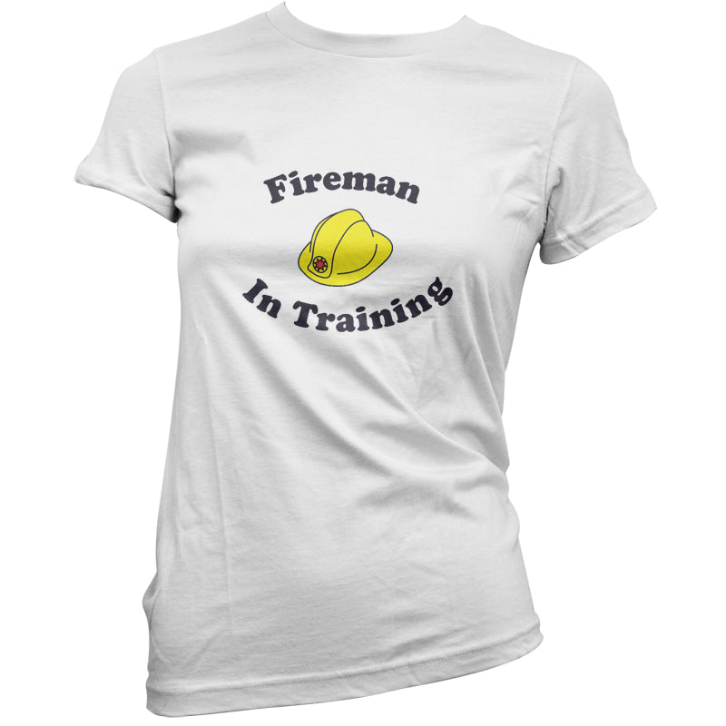 Fireman In Training T Shirt