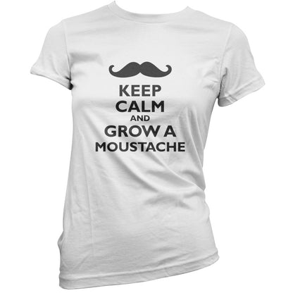 Keep Calm and Grow A Moustache T Shirt