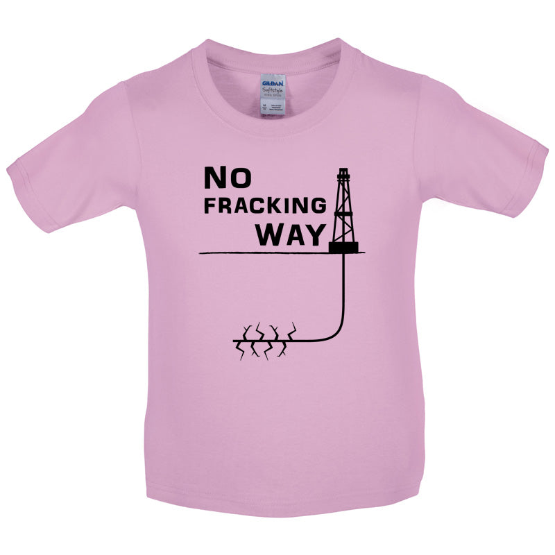 No Fracking Way Kids T Shirt