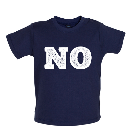 NO Baby T Shirt